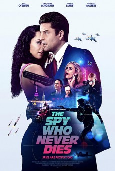 The Spy Who Never Dies (2022)