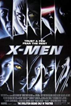 X-MEN 1 เอ็กซ์ เม็น 1 ศึกมนุษย์พลังเหนือโลก