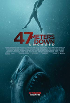 47 Meters Down Uncaged ดิ่งลึกสุดนรก