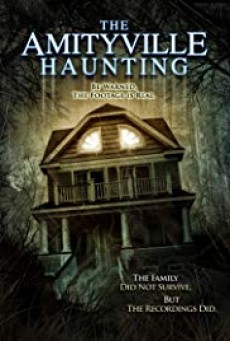 The Amityville Haunting บ้านสังหารโหด